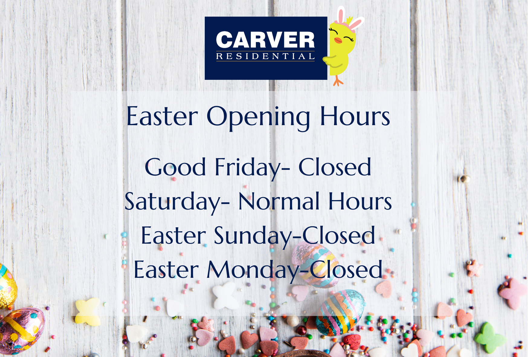 27/03/2024 Easter Opening Hours for our Residential offices Carver